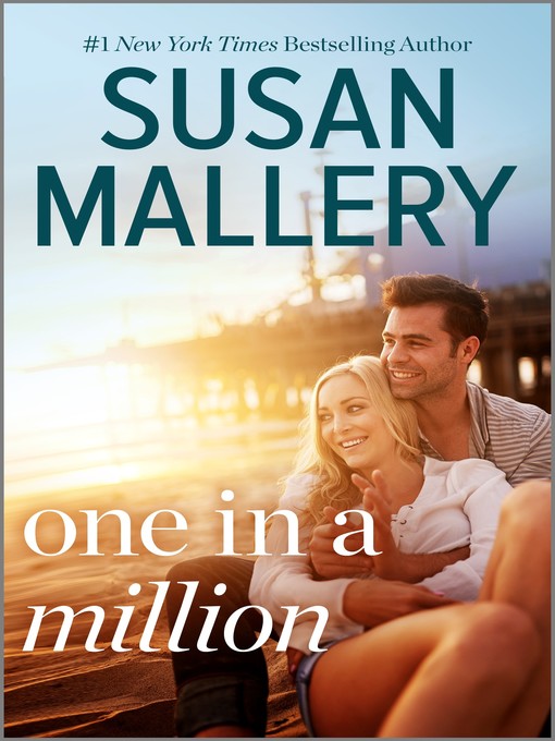 Title details for One in a Million by Susan Mallery - Available